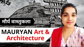 Mauryan Empire: Art & Architecture | Ancient History