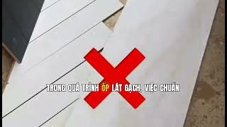 Mẹo ốp lát P2
