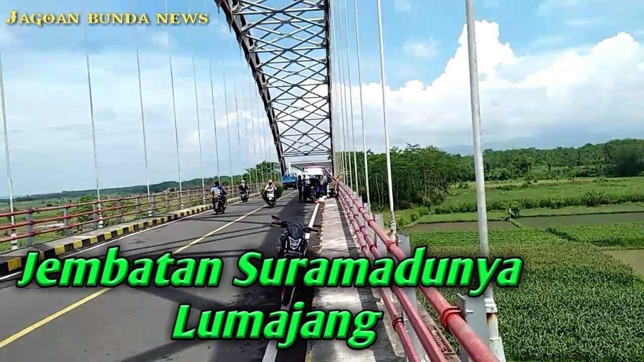 Pesona Jembatan Suramadunya Lumajang/Jembatan Selowangi Ds Pandanwangi,Kec Tempeh,Kab Lumajang.