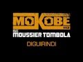 Mokob  diguirindi feat moussier tombola audio  cdouxdeh sur itunes 