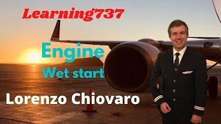 Learning 737-800 - Engine Wet Start [ENG]