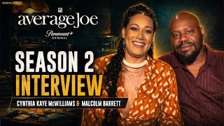 Average Joe Season 2: Malcolm Barrett & Cynthia Kaye McWilliams on South Africa