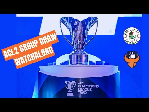 #1022 #Watchalong #ACL2 groups draw ft. #MohunBagan & #FCGoa