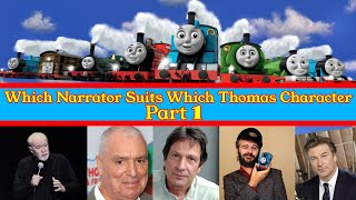 Which Narrator Suits Which Thomas Character Part 1 My Opinion