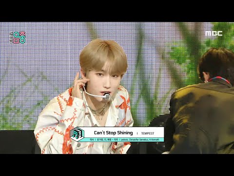 TEMPEST(템페스트) - Can't Stop Shining | Show! MusicCore | MBC220903방송