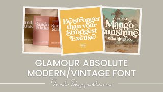 Glamour Absolute Modern/Vintage Font