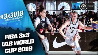 USA v France | Women’s Full Semi-Final | FIBA 3x3 U18 World Cup 2019