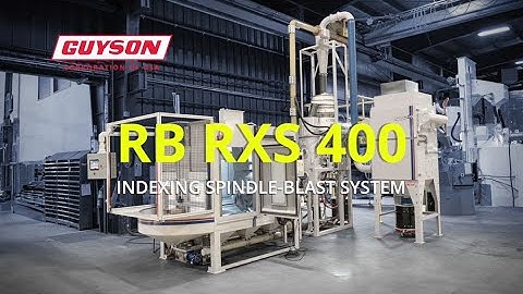 Guyson Robotic Indexing Blast System