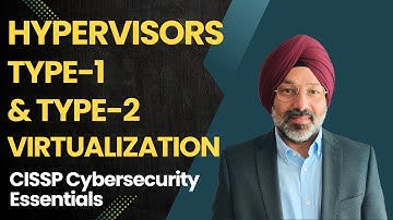Hypervisors Type 1 vs Type 2 and Virtualization Explained | Must-Know for CISSP Certification 2025