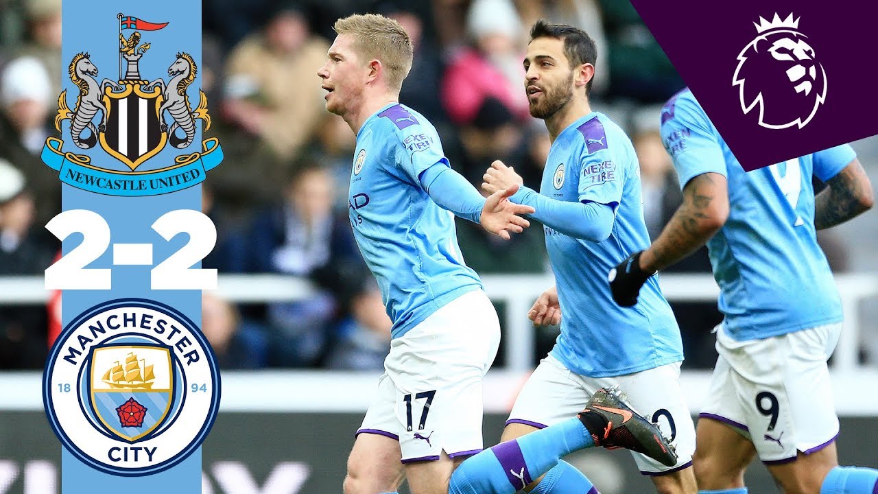 Highlights Newcastle 2 2 Man City De Bruyne Shelvey Belters Youtube