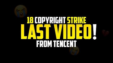 Last Video! 😭 18 Copyright Strike From Tencent @bgmizx4141
