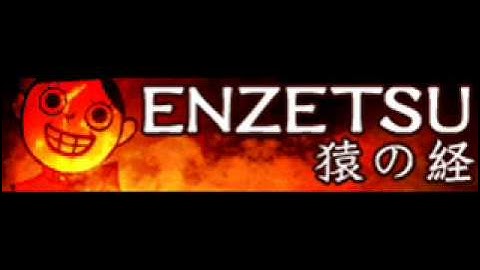 ENZETSU 「猿の経」
