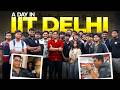 A DAY in IIT Delhi by Sachin Sir😎🔥