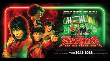 THANH SÓI | OFFICIAL TRAILER | 30.12.2022