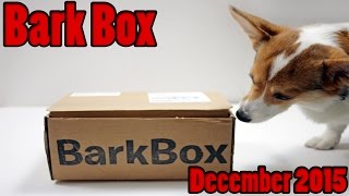 Bark Box Unboxing December 2015