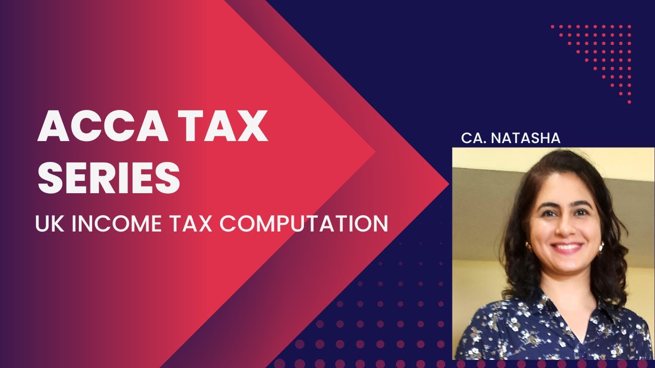 how-to-compute-your-tax-as-as-per-uk-tax-laws-youtube