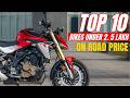 2025 Top 10 Bikes Under 2.5 lakh on road price || 2.5 लाख से कम कीमत की टॉप 10 बाइक्स