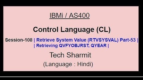 Retrieve System Value (RTVSYSVAL) Part-53 | IBM i | AS400 | CLLE | cl programming in IBM i  or AS400