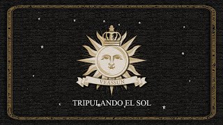 Video thumbnail of "Veassun - Tripulando el Sol (Lyric Video)"