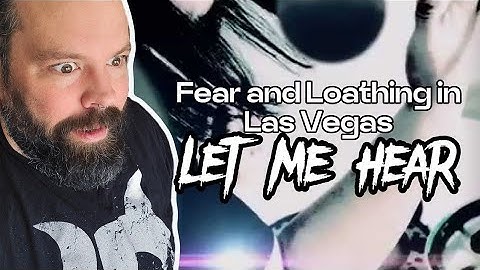 WHAT A WILD RIDE! Let Me Hear -Fear and Loathing in Las Vegas