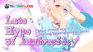 【Freetalk】Late Hype of #Anniver53ry【 NIJISANJI | Derem Kado 】