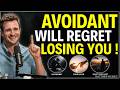 DO THIS &amp; an Avoidant Will Regret LOSING You | Matthew Hussey Motivation