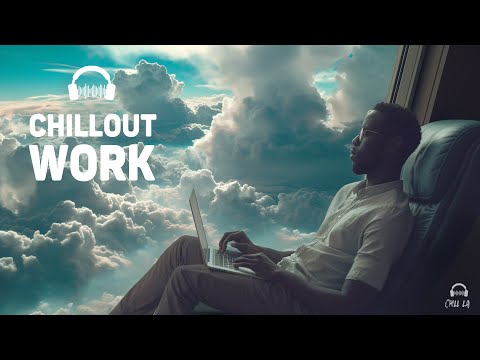 Видео: Музыка Chillout для работы - мозговая музыка - будущая гараж для концентрации