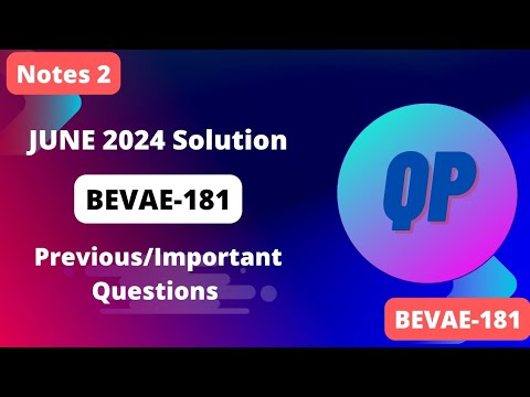 BEVAE 181 June 2024 Solutions #2 | Important Questions & Answers for ...