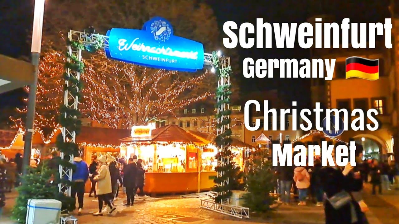 Schweinfurt Germany Christmas market 2022| Weihnachtsmarkt germany 2022 ...