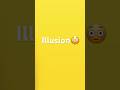 illusion😳 superhit #viral shorts