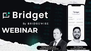 Transforming Finance with AI: Introducing Bridget | Exclusive Bridgewise Webinar