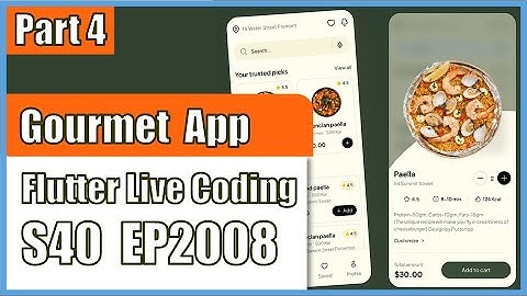 [Flutter] Flutter Live Coding EP2008 (Gourmet App UI Part 4)
