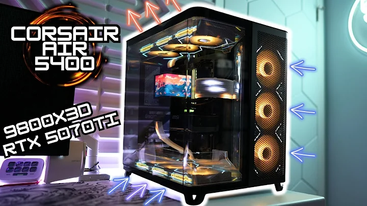 Corsair AIR 5400 Black Triple Chamber Gaming PC: Step by Step Guide on How To Build