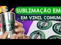 Adesivo em VINIL com impressão a PROVA D'água! Sublimação em VINIL COMUM!