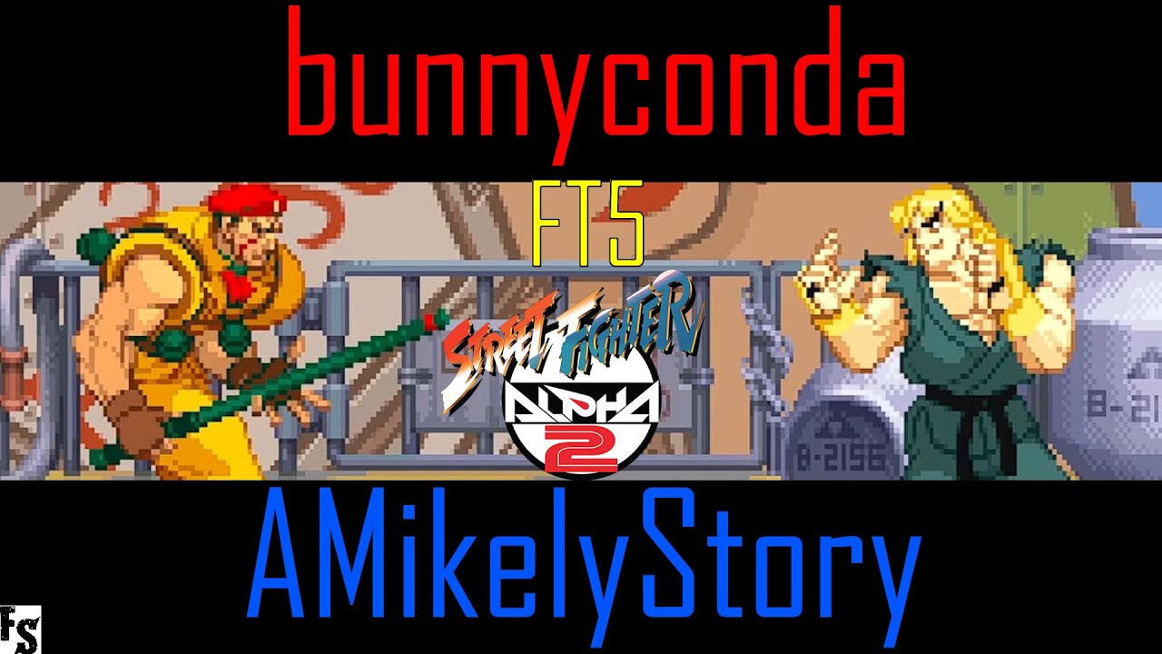 Street Fighter Alpha 2 - bunnyconda [Rolento/Guy] vs AMikelyStory [Ken ...