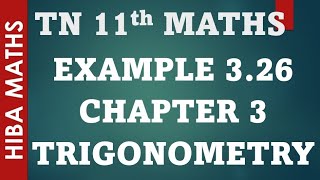 11th maths chapter 3 trigonometry example 3.26 tn syllabus hiba maths