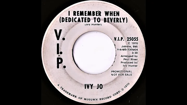 Ivy Jo- I Remember When (Dedicated To Beverly)