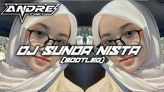 Dj Sunda Nista bootleg