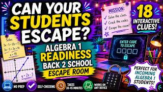 Can Your Students Escape? | Algebra 1 Readiness Back to School Escape Room