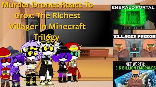 Murder Drones React To Grox: The Richest Villager In Minecraft Trilogy