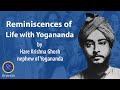 Paramhansa yoganandas nephew hare krishna ghosh reminisces on his life with the great master