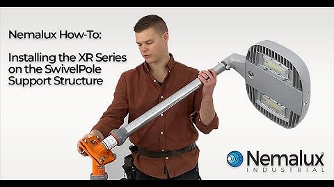 Nemalux How-To: Installing the XR Series on the SwivelPole Support Structure