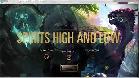 LoR, Tutorial 12: Spirits High and Low. (Ephemeral units). [No voice]