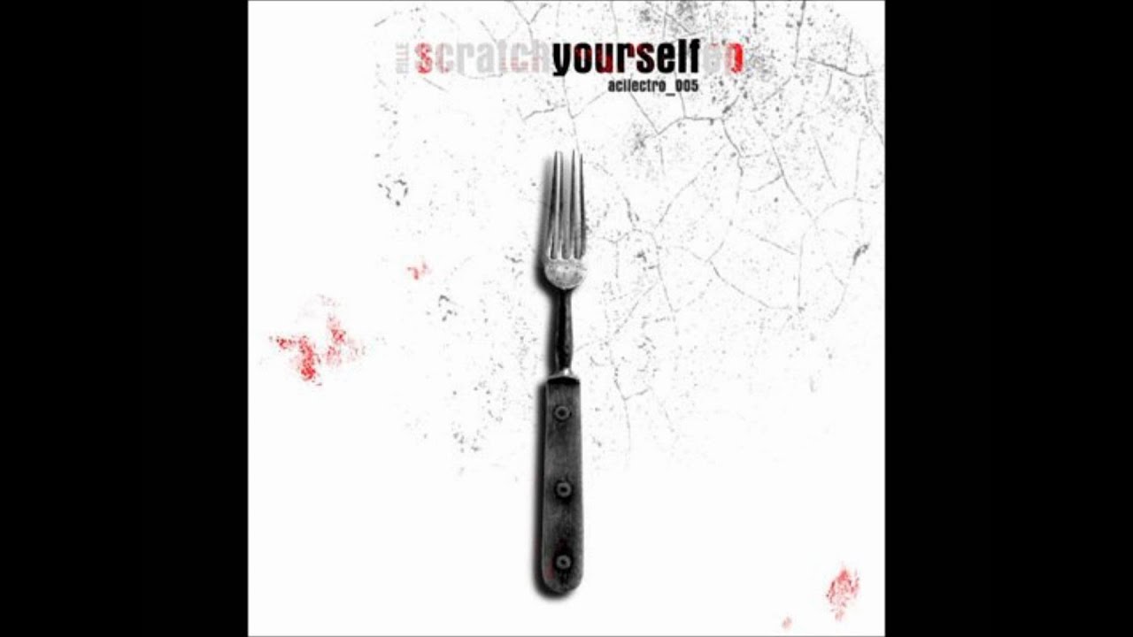 Ver Pille - Scratch Yourself - Acilectro 005 no YouTube Ver Pille - Scratch Yourself - Acilectro 005 no YouTube