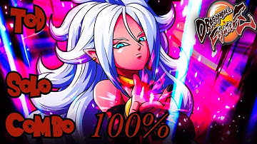 DBFZ ➤ Android 21 solo combo ToD 100% on screen inputs! Tutorial season 3