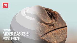 Mixer Fundamentals 5: Posterize