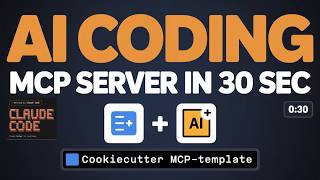 ⚡Generate a Working MCP Server in 30 Seconds (Cookie Cutter Template)