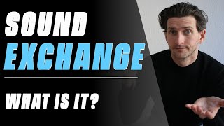 SoundExchange  What Is It?
