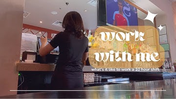 Work a 10-hour shift with me!
