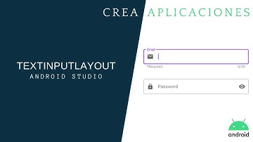 Android Studio.-TextInputLayout (Edit Text Flotante)